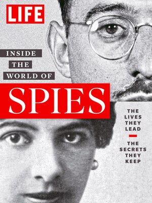 cover image of LIFE Inside the World of Spies